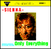 Sienna/MJ Hibbett - Only Everything/Clubbing in the Week